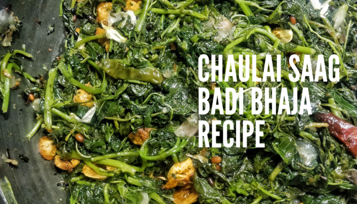 Chaulai Saag Badi Bhaja