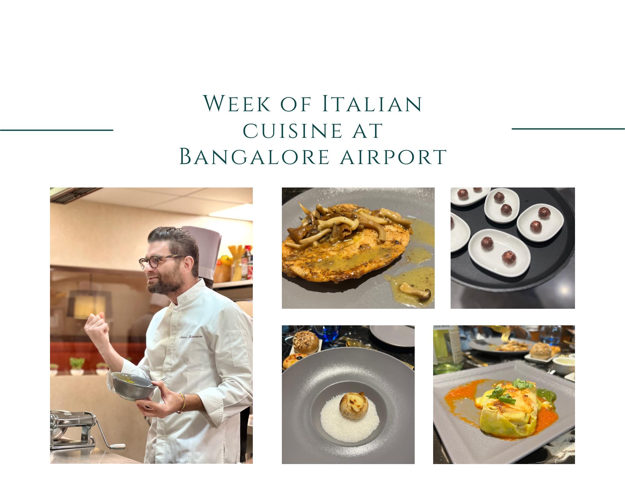 Week of Italian Cuisine in KIA, Bangalore - She Knows Grub - Food & Travel